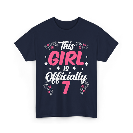 This Girl Is Officially 7 Birthday T-Shirt - Navy