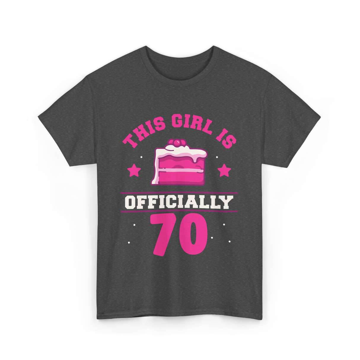 This Girl Is Officially 70 Birthday T-Shirt - Dark Heather