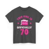 This Girl Is Officially 70 Birthday T-Shirt - Dark Heather