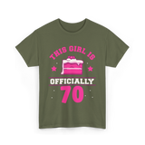 This Girl Is Officially 70 Birthday T-Shirt - Military Green