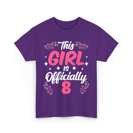 This Girl Is Officially 8 Birthday T-Shirt - Purple