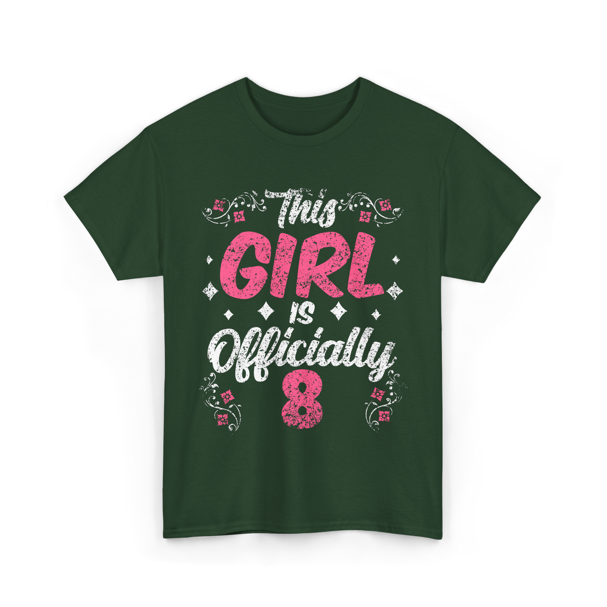 This Girl is Officially 8 Birthday T-Shirt - Forest Green