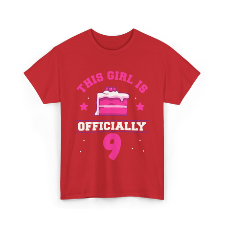 This Girl Is Officially 9 Birthday T-Shirt - Red