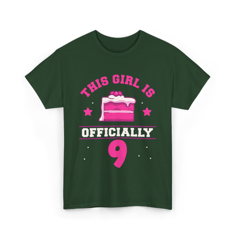 This Girl Is Officially 9 Birthday T-Shirt - Forest Green