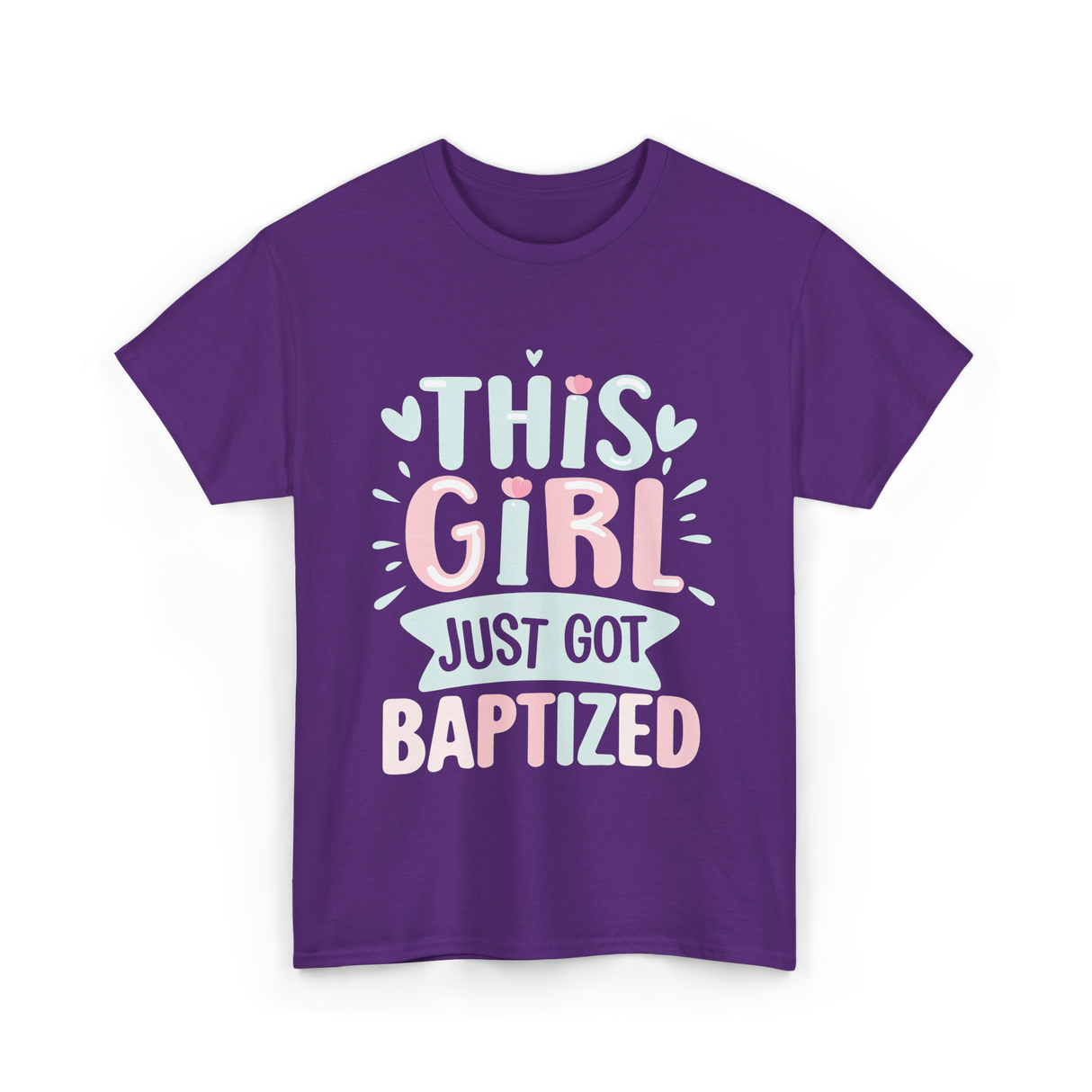 This Girl Just Baptized Baptism T-Shirt - Purple