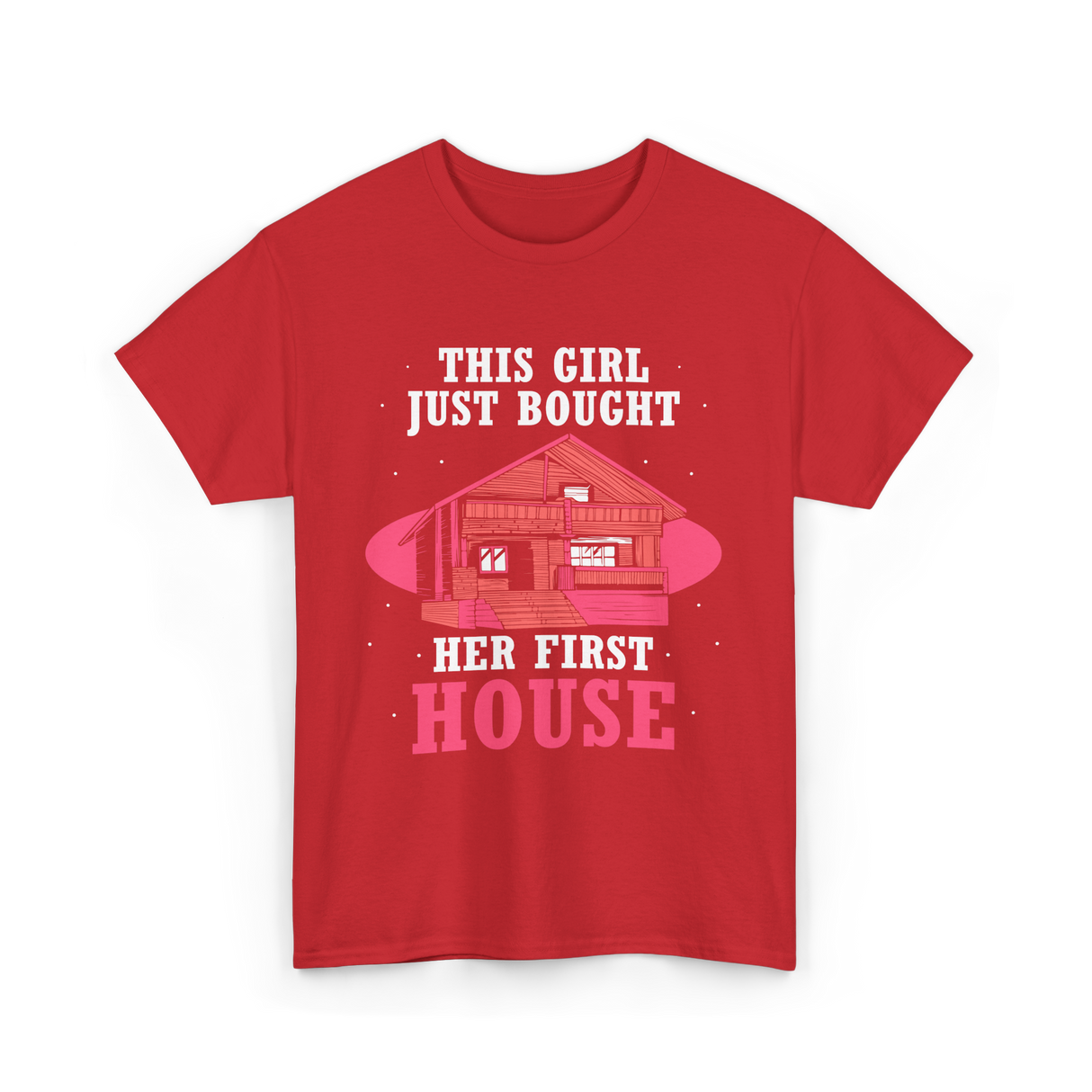 This Girl Just Bought Housewarming House T-Shirt - Red