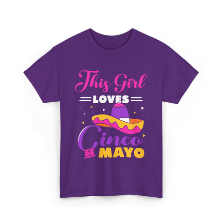 This Girl Loves Cinco De Mayo Fiesta T-Shirt - Purple