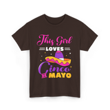 This Girl Loves Cinco De Mayo Fiesta T-Shirt - Dark Chocolate