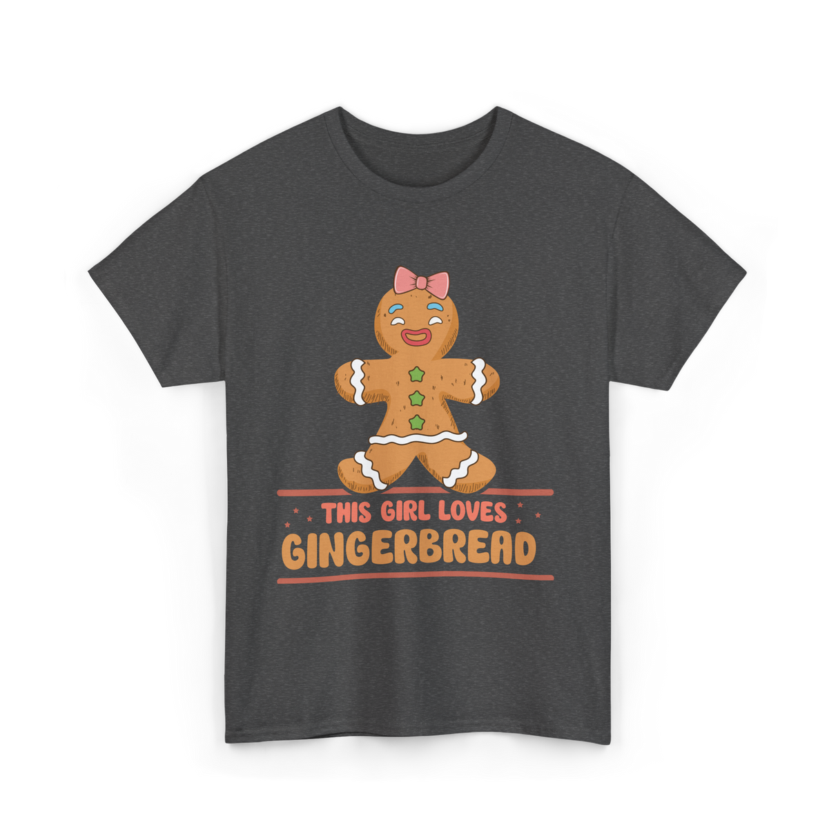 This Girl Loves Gingerbread T-Shirt - Dark Heather