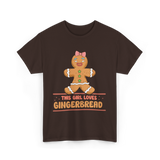 This Girl Loves Gingerbread T-Shirt - Dark Chocolate