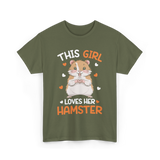 This Girl Loves Hamster Hamsters T-Shirt - Military Green