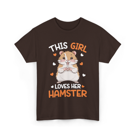 This Girl Loves Hamster Hamsters T-Shirt - Dark Chocolate