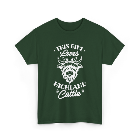 This Girl Loves Highland Cattle T-Shirt - Forest Green