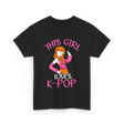 This Girl Loves K-Pop Music T-Shirt - Black