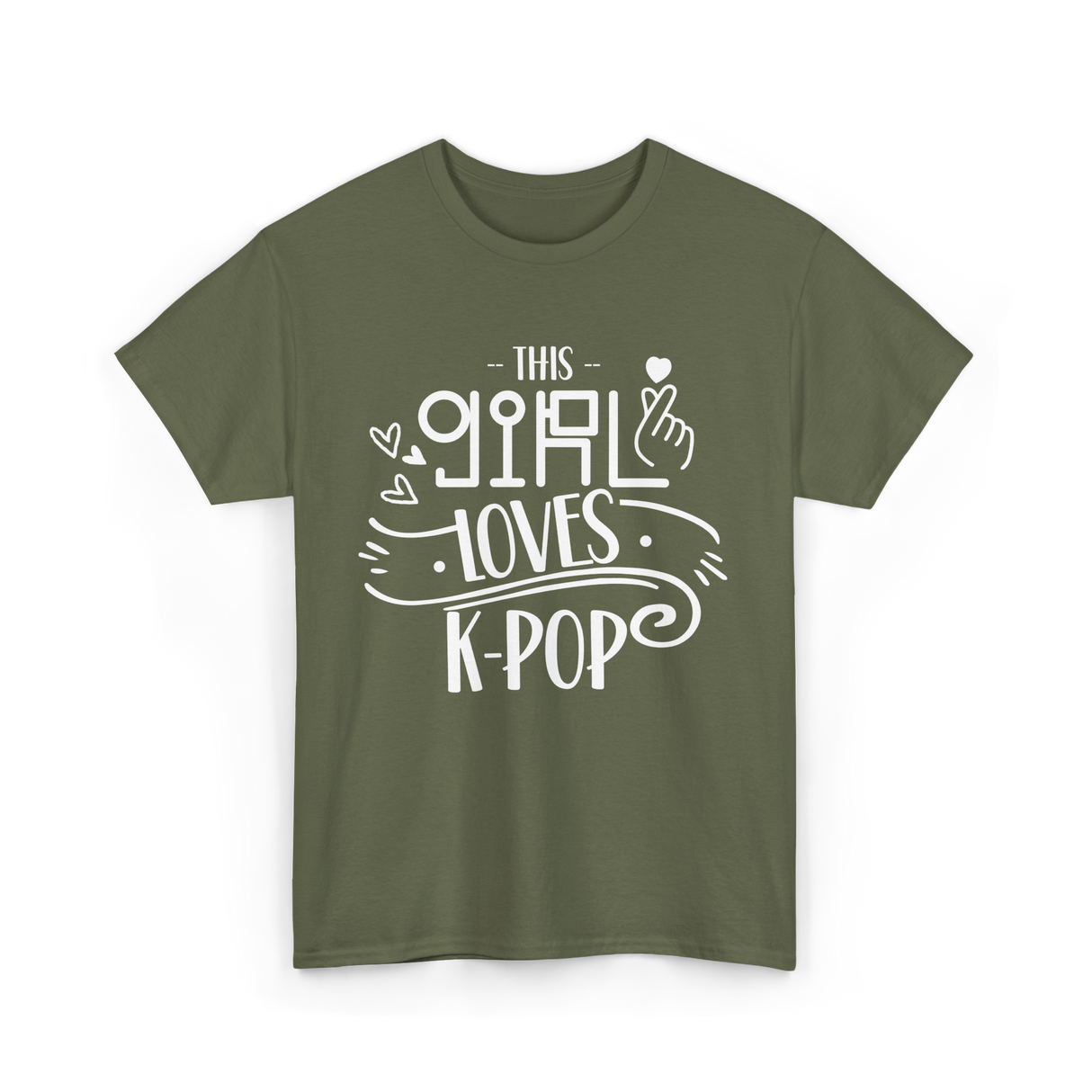 This Girl Loves K-Pop T-Shirt - Military Green