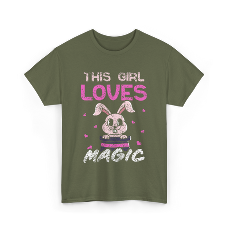 This Girl Loves Magic Bunny T-Shirt - Military Green