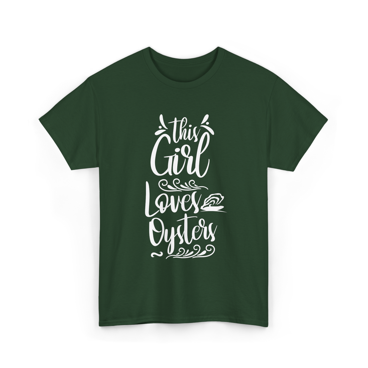 This Girl Loves Oysters Oyster T-Shirt - Forest Green