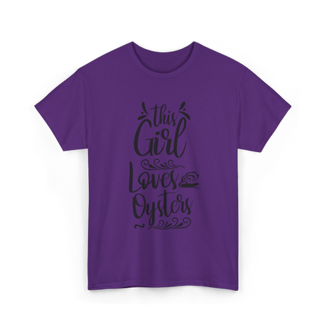 This Girl Loves Oysters Shucker T-Shirt - Purple