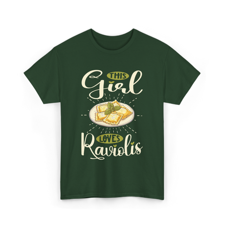 This Girl Loves Raviolis Pasta T-Shirt - Forest Green