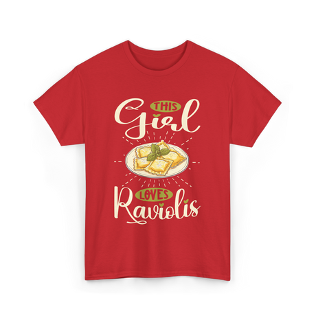 This Girl Loves Raviolis Pasta T-Shirt - Red