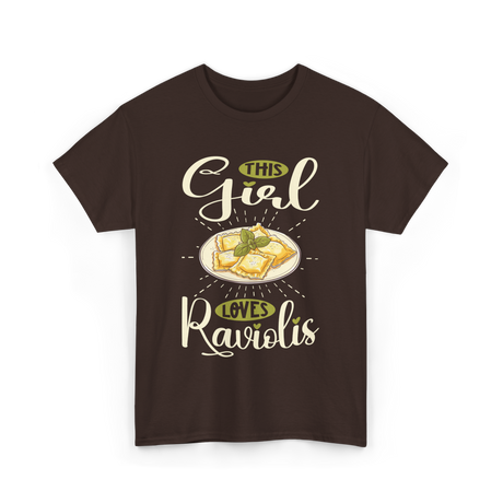 This Girl Loves Raviolis Pasta T-Shirt - Dark Chocolate