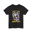 This Girl Loves Wrestling T-Shirt - Black