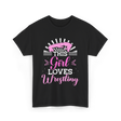 This Girl Loves Wrestling T-Shirt - Black