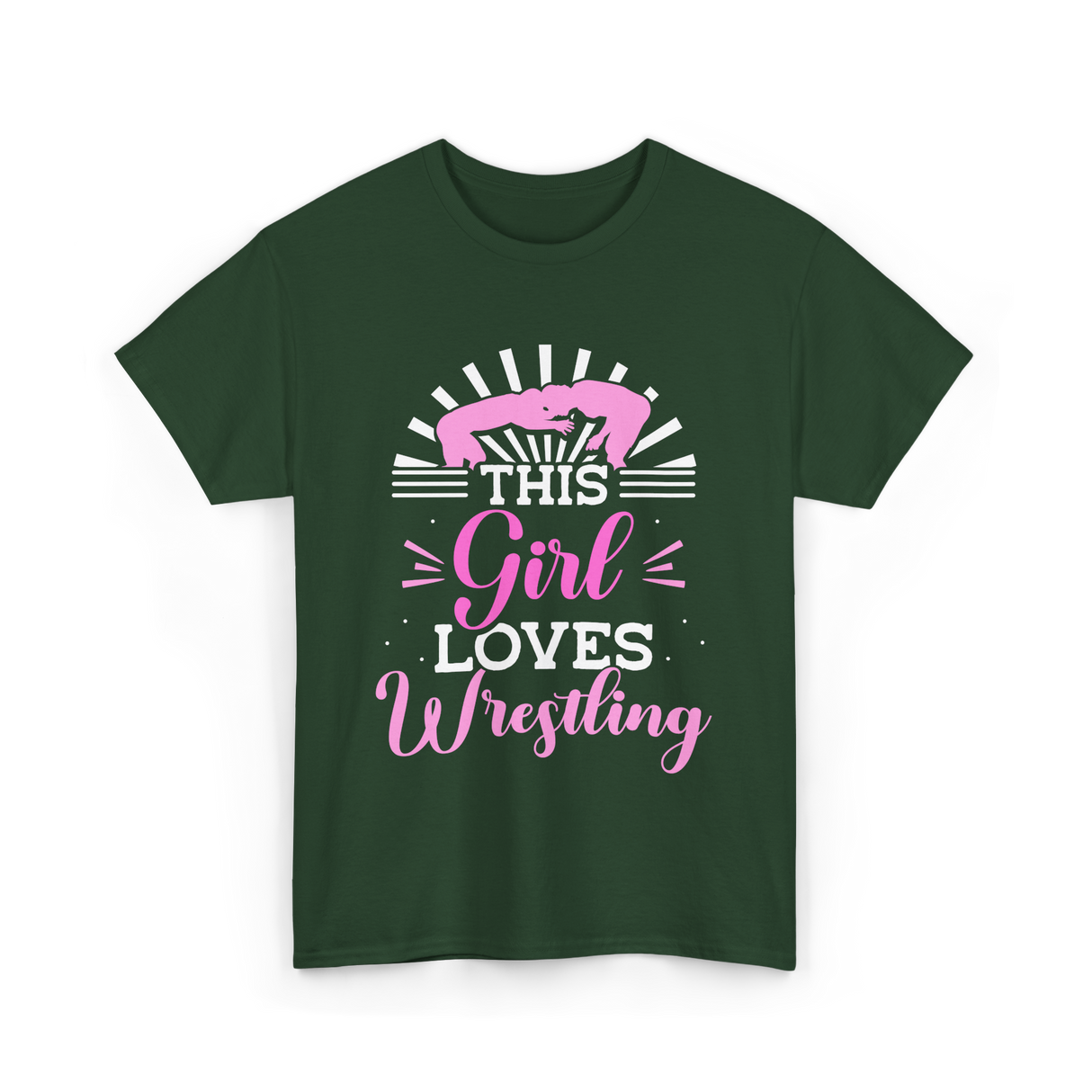 This Girl Loves Wrestling T-Shirt - Forest Green