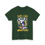 This Girl Loves Wrestling T-Shirt - Forest Green