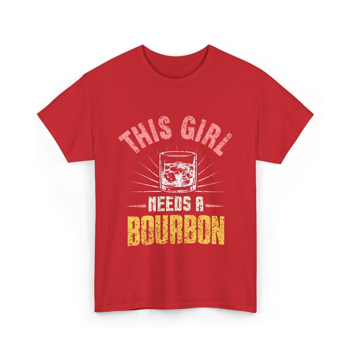 This Girl Needs Bourbon T-Shirt - Red