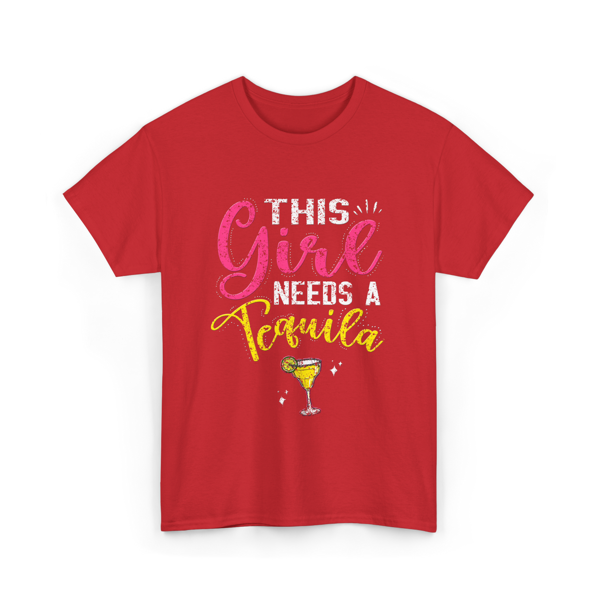 This Girl Needs Tequila Drink T-Shirt - Red