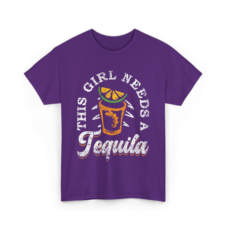 This Girl Needs Tequila Drink T-Shirt - Purple