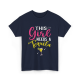 This Girl Needs Tequila Drink T-Shirt - Navy