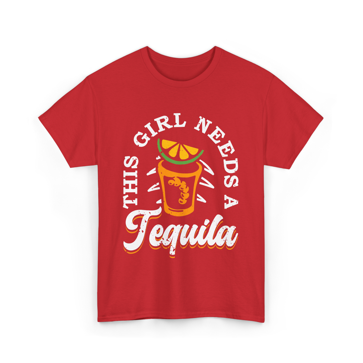 This Girl Needs Tequila T-Shirt - Red