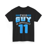 This Guy Is 11 Boy Birthday T-Shirt - Black