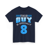 This Guy Is 8 Birthday Boy T-Shirt - Navy