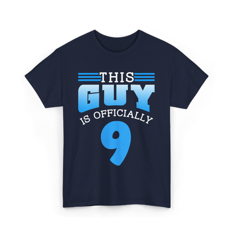 This Guy Is 9 Birthday Celebration T-Shirt - Navy