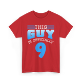 This Guy Is 9 Birthday Celebration T-Shirt - Red