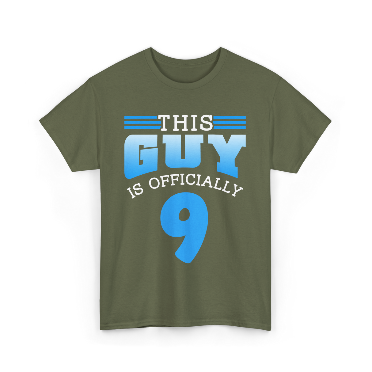 This Guy Is 9 Birthday Celebration T-Shirt - Military Green