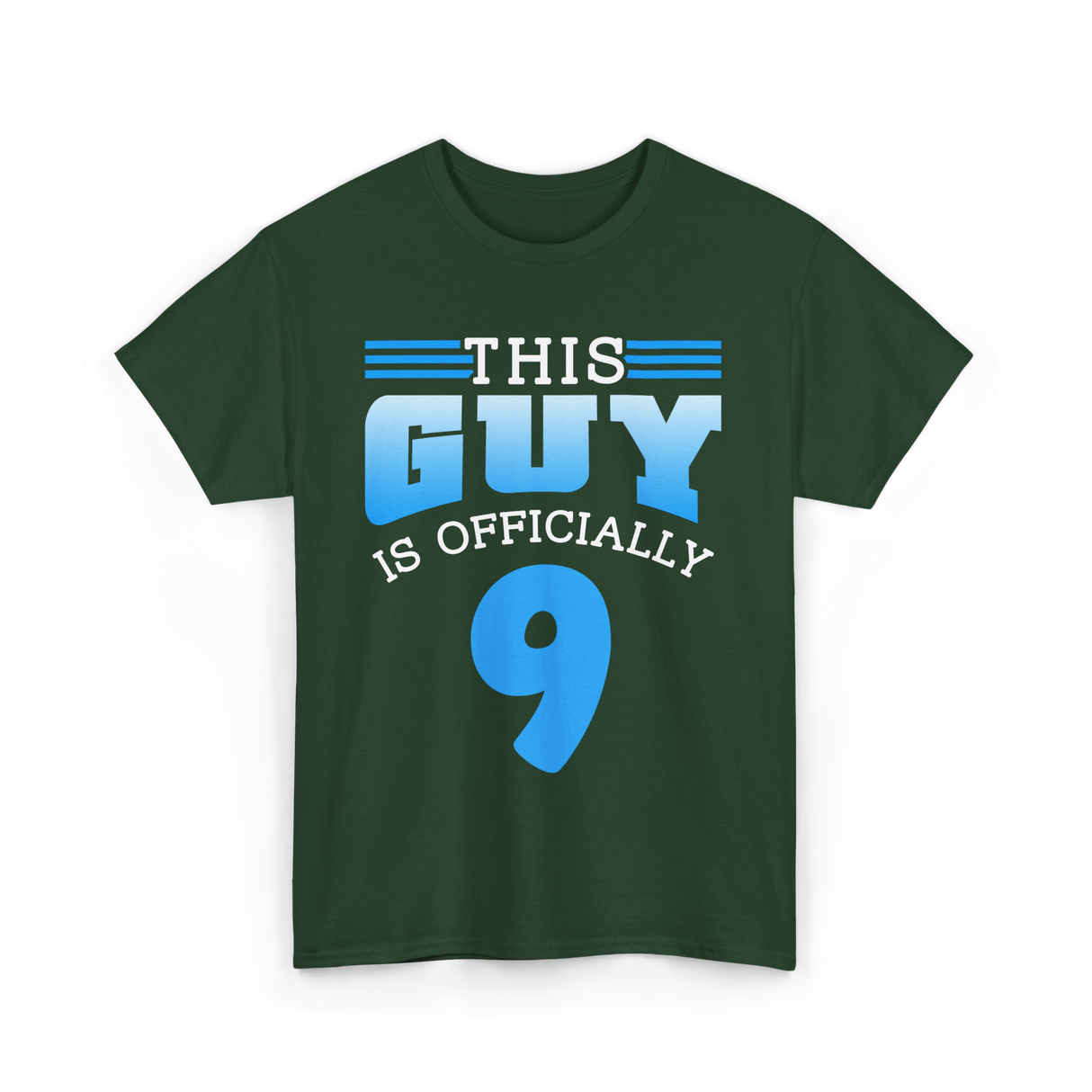 This Guy Is 9 Birthday Celebration T-Shirt - Forest Green