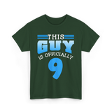 This Guy Is 9 Birthday Celebration T-Shirt - Forest Green