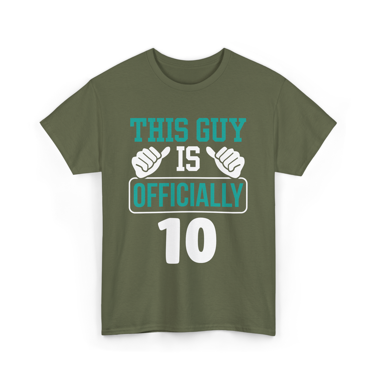 This Guy Is Officially 10 Birthday T-Shirt - Military Green