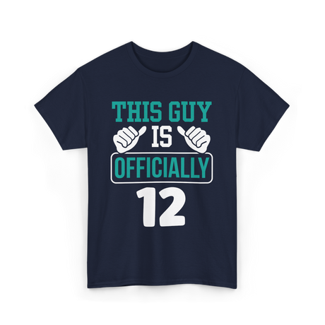 This Guy Is Officially 12 Birthday T-Shirt - Navy