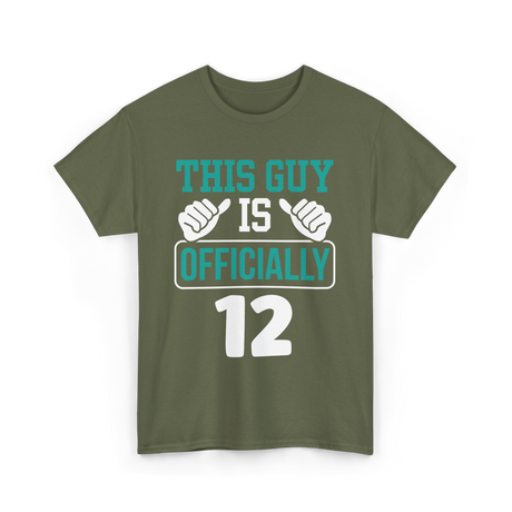 This Guy Is Officially 12 Birthday T-Shirt - Military Green