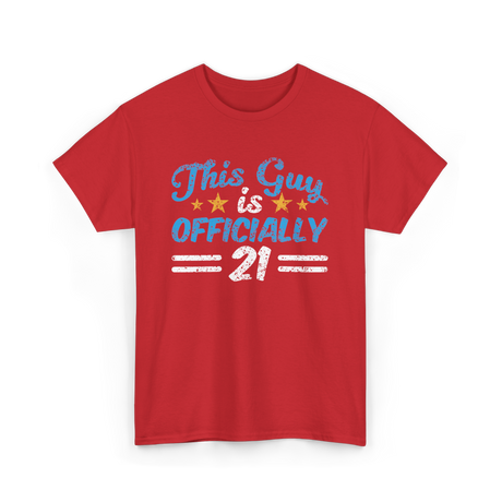 This Guy is Officially 21 Birthday T-Shirt - Red