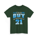 This Guy Is Officially 21 Birthday T-Shirt - Forest Green