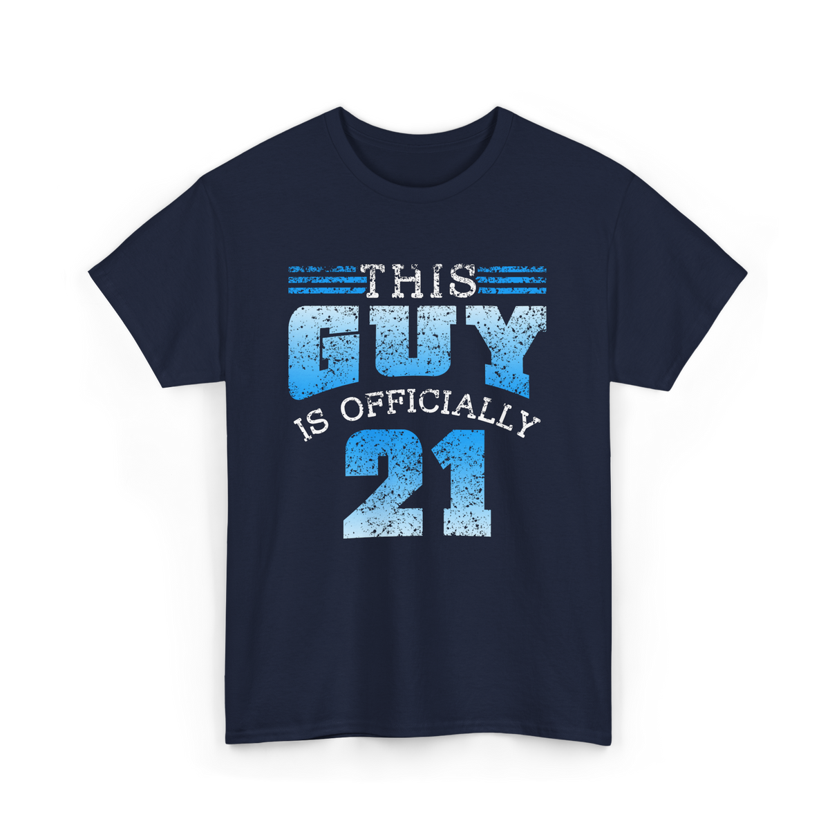 This Guy Is Officially 21 Birthday T-Shirt - Navy