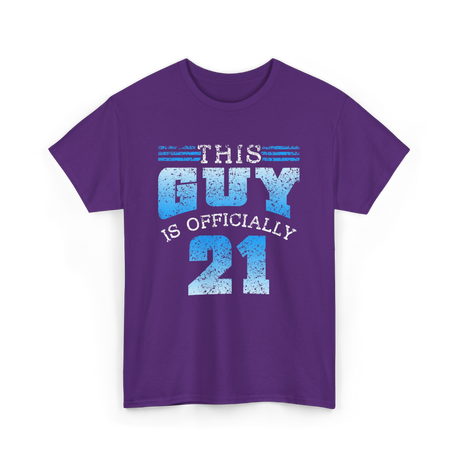 This Guy Is Officially 21 Birthday T-Shirt - Purple