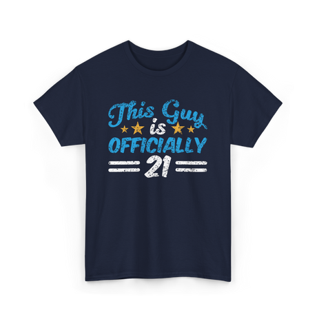 This Guy is Officially 21 Birthday T-Shirt - Navy