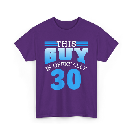 This Guy Is Officially 30 Birthday Men T-Shirt - Purple